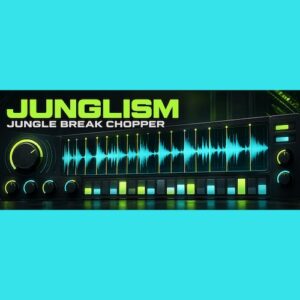 Junglism VST「Junglism」ドラムブレイクを自動スライスしてリズムパターンを生成！ジャングル・ドラムンベース制作に使える無料VST3音源｜DTMプラグインセール