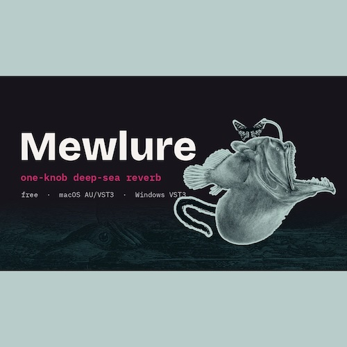 Cat Psychedelia「Mewlure」ノブ1つで残響の長さ・広がり・揺れを調整！36種類のプリセットで深みのある空間を作れるリバーブプラグイン｜DTMプラグインセール
