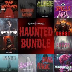 Future Samples「Haunted Bundle」ホラー映画やダークトラップの制作に活躍！不気味な効果音・ドラム・メロディなど1,805種類の素材を収録した12種類のサンプルパックバンドル｜DTMプラグインセール